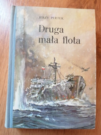 Zdjęcie oferty: Druga mała flota - Jerzy Pertek