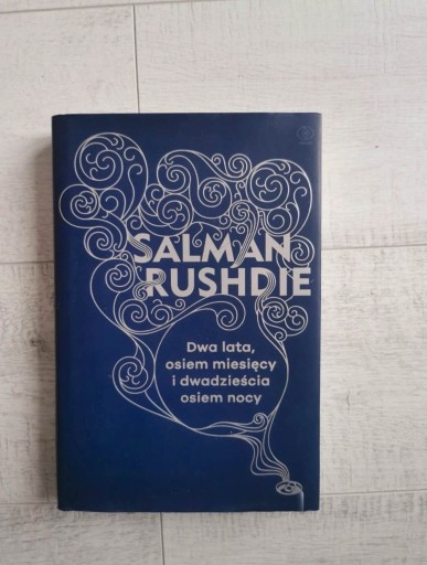 Zdjęcie oferty: Salman Rushide "Dwa lata, osiem miesięcy..."