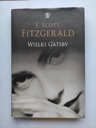 Zdjęcie oferty: F. Scott Fitzgerald - Wielki Gatsby