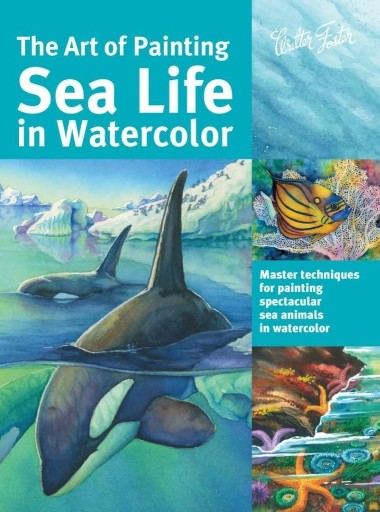 Zdjęcie oferty: Art of Painting Sea Life in Watercolor Malowanie