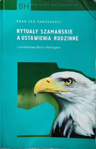 Zdjęcie oferty: Rytuały szamańskie a ustawienia rodzinne