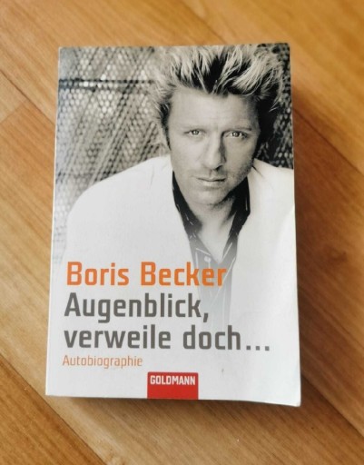 Zdjęcie oferty: Augenblick, verweile doch, Boris Becker, niemiecka