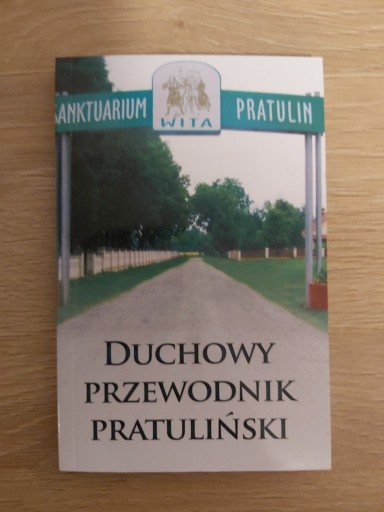 Zdjęcie oferty: Duchowy Przewodnik Pratuliński