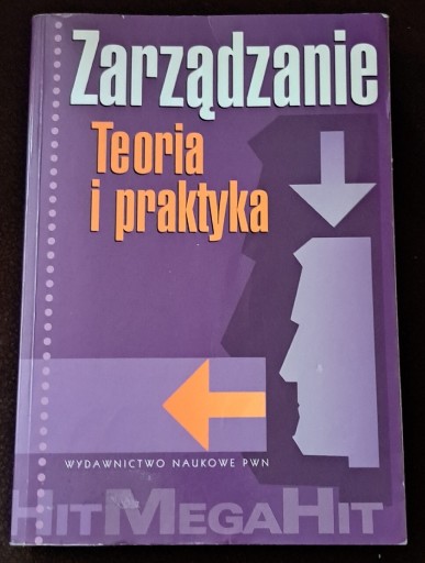 Zdjęcie oferty: Zarządzanie. Teoria i praktyka.