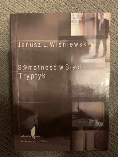 Zdjęcie oferty: Samotność w sieci - Janusz L. wiśniewski