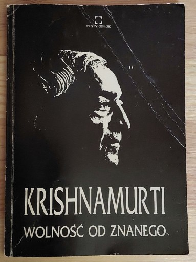 Zdjęcie oferty: Krishnamurti - Wolność od znanego