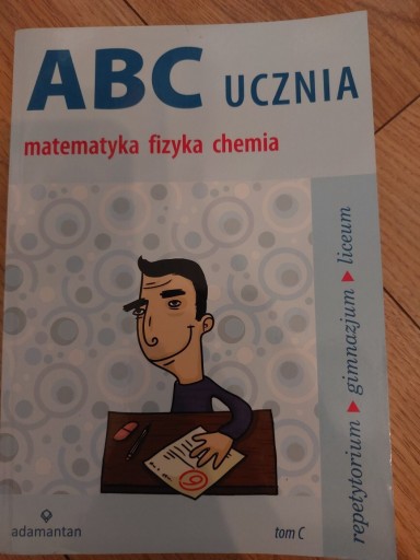 Zdjęcie oferty: ABC Ucznia matematyka fizyka chemia W.Mizerski