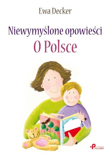 Zdjęcie oferty: Niewymyślone opowieści O Polsce