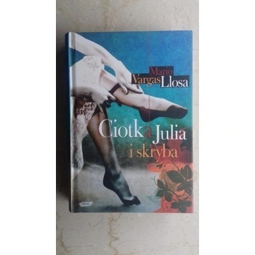 Zdjęcie oferty: Mario Vargas Llosa Ciotka Julia i skryba