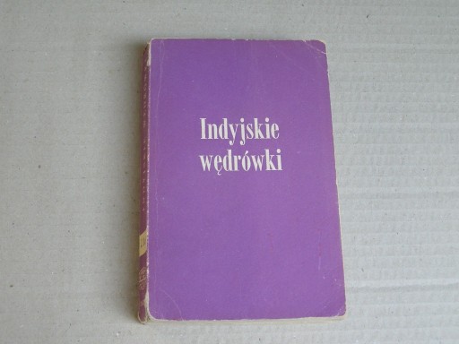 Zdjęcie oferty: Jerzy Ros Indyjskie wędrówki