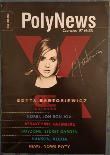 Zdjęcie oferty: Edyta Bartosiewicz autograf PolyNews Czerwiec 1997