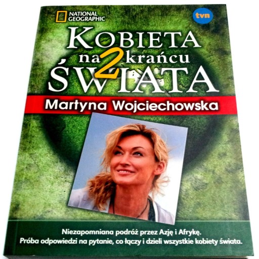 Zdjęcie oferty: KOBIETA NA KRAŃCU ŚWIATA 2 M. Wojciechowska j.NOWY