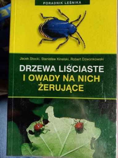 Zdjęcie oferty: Drzewa liściaste i owady na nich żerujące