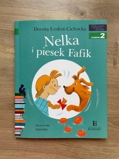 Zdjęcie oferty: NELKA I PIESEK FAFIK - Czytam Sobie poziom 2