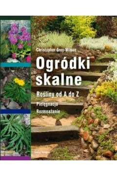 Zdjęcie oferty: OGRÓDKI SKALNE rośliny od A do Z