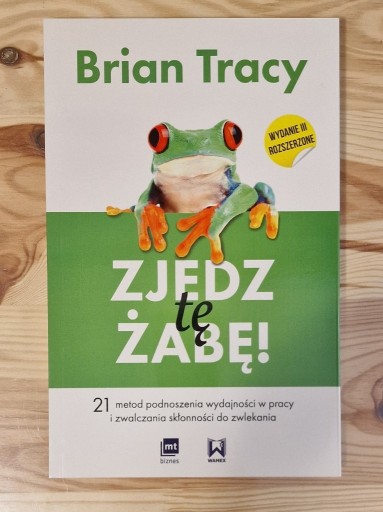 Zdjęcie oferty: Brian Tracy Zjedz tę żabę! Zjedz tę żabę! Workbook