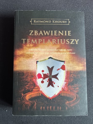 Zdjęcie oferty: ZBAWIENIE TEMPLARIUSZY RAYMOND KHOURU