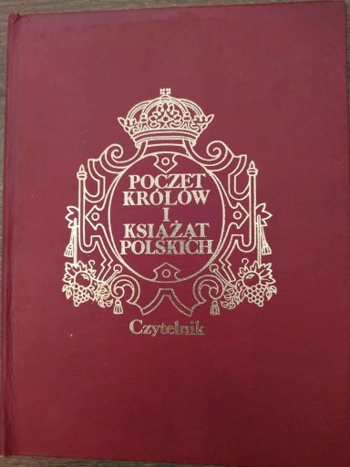 Zdjęcie oferty: Poczet Królów i Książąt polskich