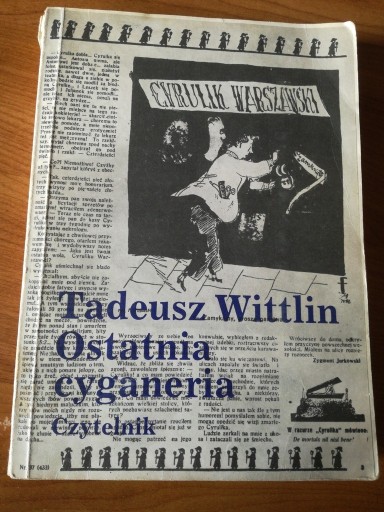 Zdjęcie oferty: Tadeusz Wittlin - Ostatnia cyganeria