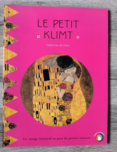 Zdjęcie oferty: Catherine de Duve.  Le Petit Klimt 