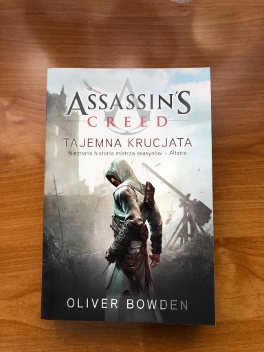 Zdjęcie oferty: Assassin`s Creed. Tajemna krucjata. Oliver Bowden