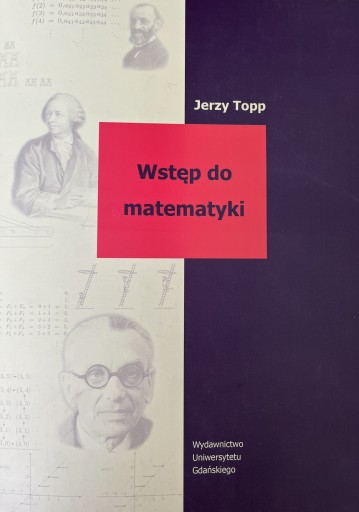 Zdjęcie oferty: Wstęp do matematyki - Jerzy Topp