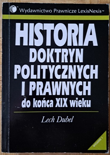 Zdjęcie oferty: Historia doktryn politycznych i prawnych, L.Dubel