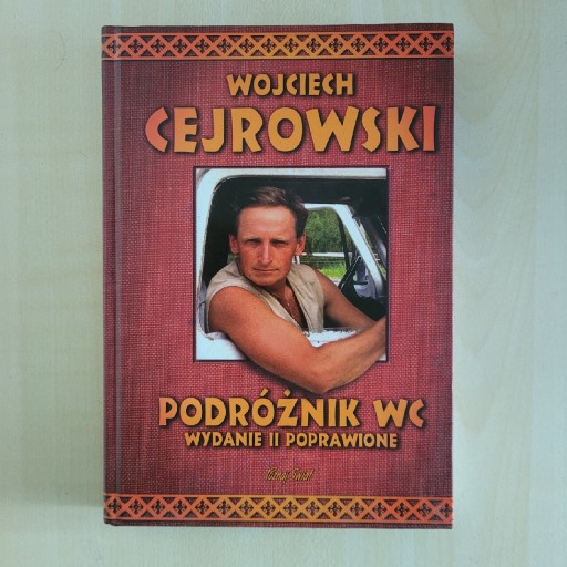 Zdjęcie oferty: Wojciech Cejrowski - Podróżnik WC i Gringo