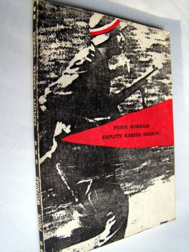 Zdjęcie oferty: Zapluty karzeł reakcji - Wspomnienia AK-owca z więzień w PRL.