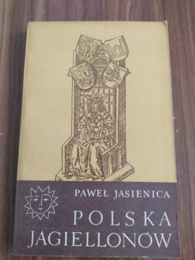 Zdjęcie oferty: Książka "Polska Jagiellonów" Paweł Jasienica t. II