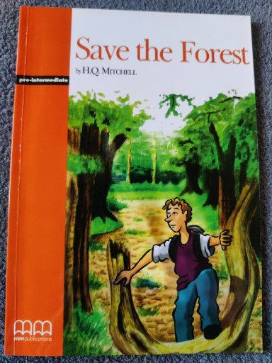 Zdjęcie oferty: Książka Save the Forest Mitchell język angielski 