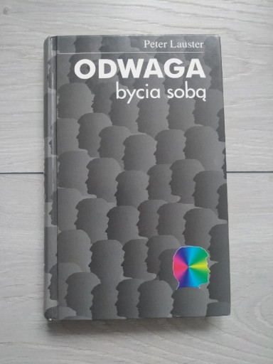 Zdjęcie oferty: "Odwaga bycia sobą" Peter Lauster 