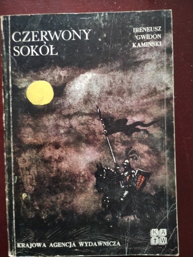 Zdjęcie oferty: Czerwony sokół  Ireneusz Gwidon Kamiński