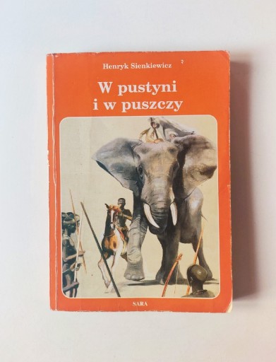 Zdjęcie oferty: Henryk Sienkiewicz "W pustyni i w puszczy" książka