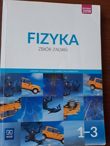 Zdjęcie oferty: Fizyka zbiór  zadań  1-3