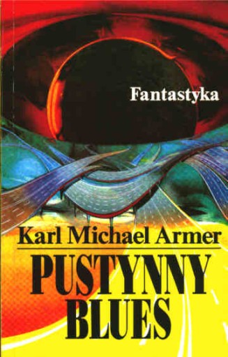 Zdjęcie oferty: PUSTYNNY BLUES - Karl Michael Armer