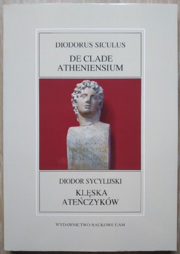 Zdjęcie oferty: Klęska Ateńczyków Diodor Sycylijski UAM