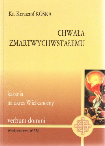 Zdjęcie oferty: Chwała Zmartwychwstałemu