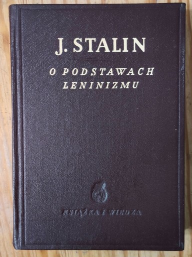 Zdjęcie oferty: O podstawach leninizmu Józef Stalin