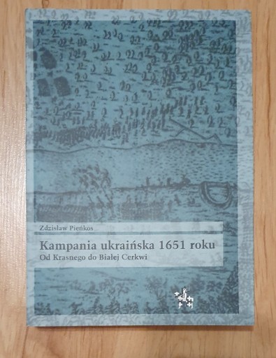Zdjęcie oferty: Kampania ukrainska 1651 roku