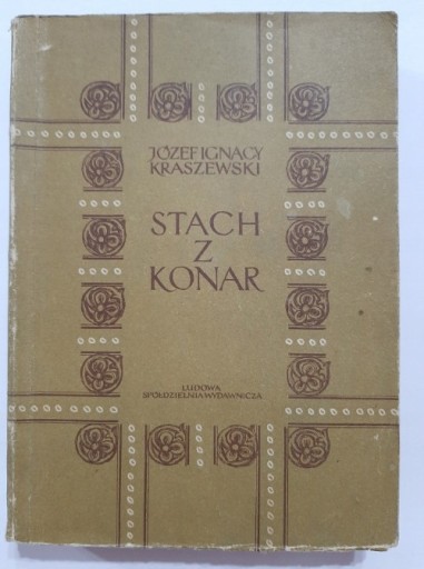 Zdjęcie oferty: Stach z konar Józef Ignacy Kraszewski