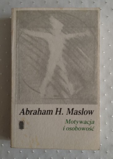 Zdjęcie oferty: MOTYWACJA I OSOBOWOŚĆ - Abraham H. Maslow