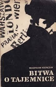 Zdjęcie oferty: Bitwa o tajemnice Władysław Kozaczuk