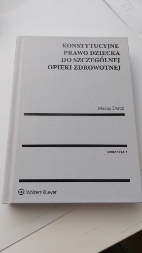 Zdjęcie oferty: Konstytucyjne prawo dziecka do szczególnej opieki