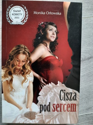 Zdjęcie oferty: Cisza pod sercem - Monika Orłowska