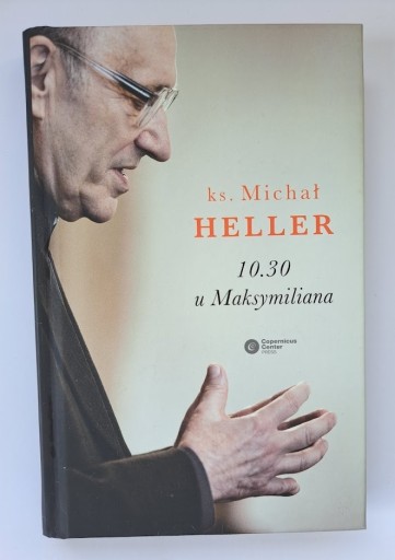 Zdjęcie oferty: 10.30 u Maksymiliana - ks. Michał Heller