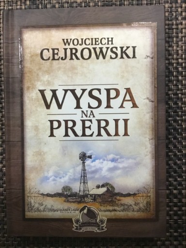 Zdjęcie oferty: „Wyspa na prerii” W. Cejrowski 