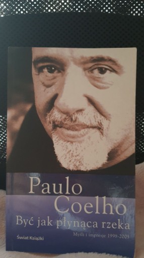 Zdjęcie oferty: Książka Być jak płynąca rzeka Paulo Coelho