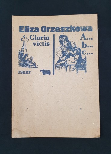 Zdjęcie oferty: Gloria victis Abc Eliza Orzeszkowa