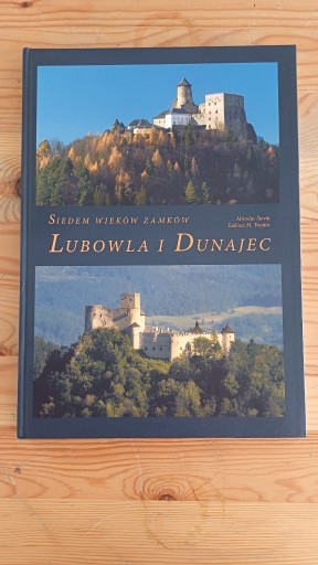 Zdjęcie oferty: 7 wieków zamków Lubowla i Dunajec